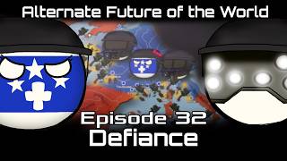 Alternate Future of the World in Countryballs | Reconquest | Episode 32: Defiance