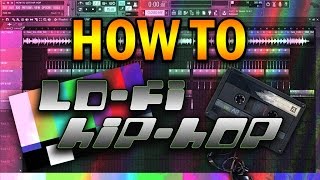 Video thumbnail of "COMO HACER LO-FI HIP-HOP"