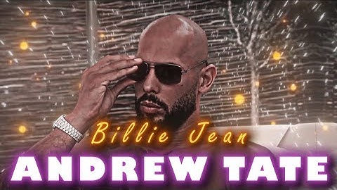 [4K] Andrew Tate 「EDIT」 - Billie Jean