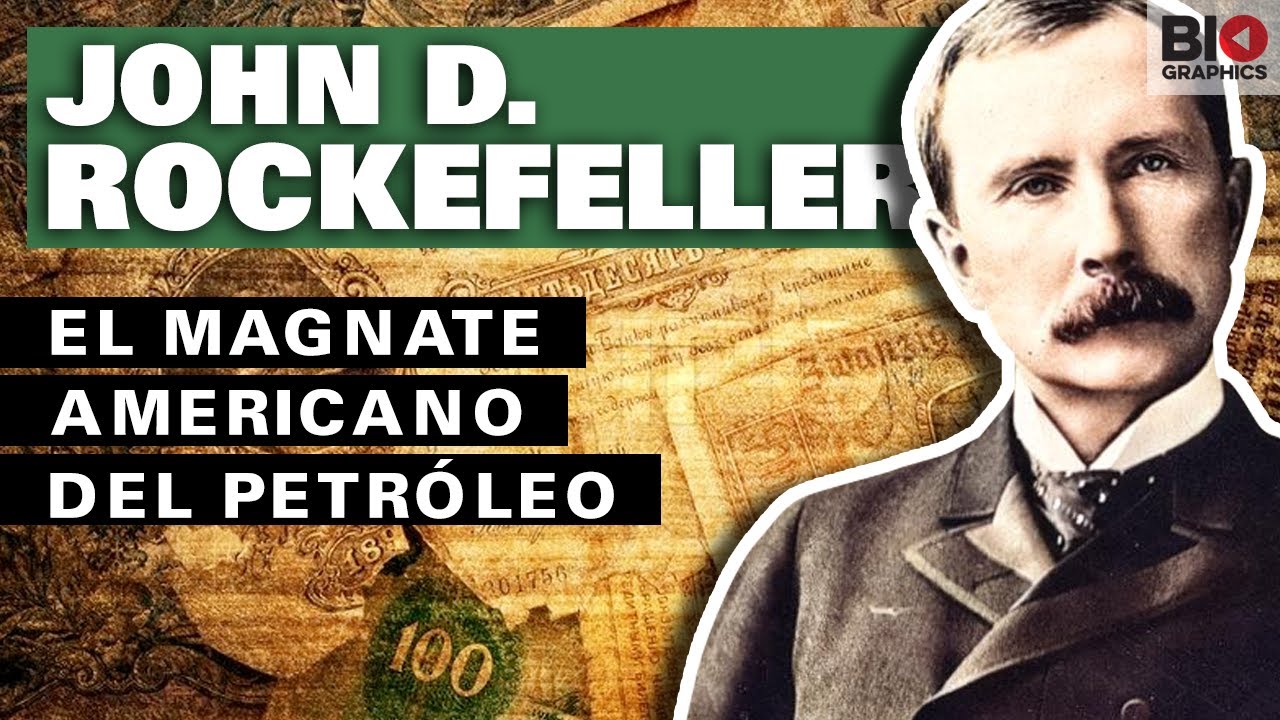 Magnata do petróleo, John D. Rockefeller fundou uma dinastia - Money Report