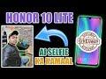 Giveaway, Honor 10 Lite Kamaal KI AI Selfie, 24 MP Camera Ka Sach