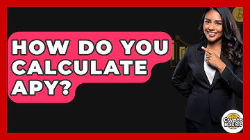 How Do You Calculate APY? - CryptoBasics360.com