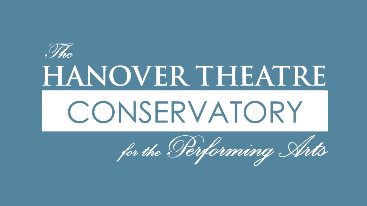 The Hanover Theatre Conservatory for the Performing Arts