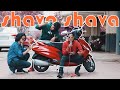 Shava shava but played on scooty  the 9teen