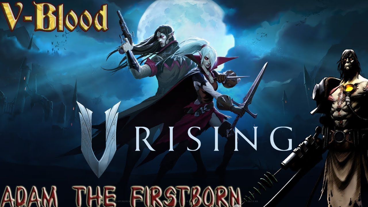 How to UNMAKE Adam the Firstborn!! (EASY SOLO GUIDE V-Rising, Minion ...