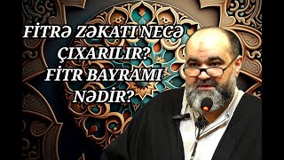 Axund Azər - Fitrə zəkatı
