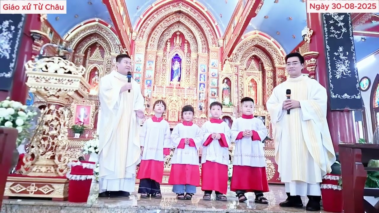 LỄ SINH NHÍ GIÁO XỨ TỪ CHÂU TRONG NGÀY HÀNH HƯƠNG - THỨ 7 NGÀY 30.08.2025