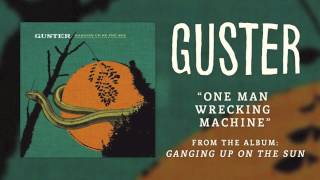 Vignette de la vidéo "Guster - "One Man Wrecking Machine" [Best Quality]"