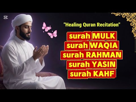 🤲Surah RAHMAN, AL WAQIA, MULK, YASIN, KAHF, Beautiful Quran Recitation for Peace & Sleep