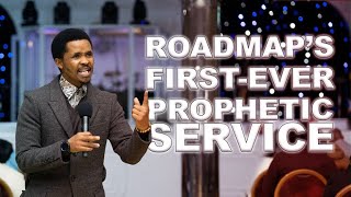 Roadmap Ministry's First Ever Prophetic Service