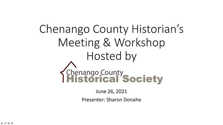 Sharon Donahe - Chenango County Historian's Meetin...