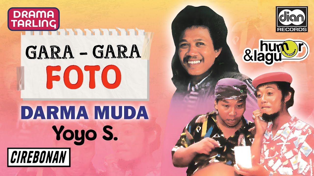 Darma Muda - Gara - Gara Foto | Drama Tarling | Yoyo S