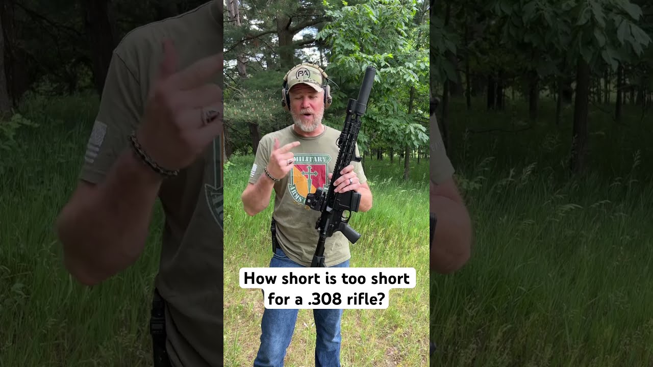 How Short Is Too For A 308 Barrel 