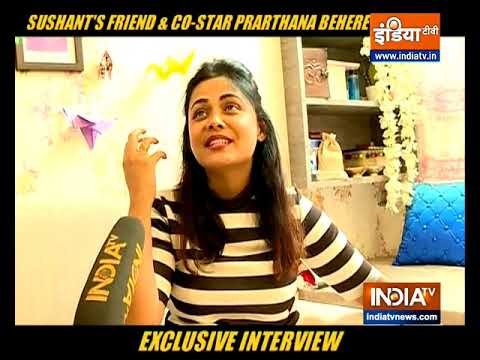 Sushant`s `Pavitra Rishta` co-star Prarthana Behere recalls working with him