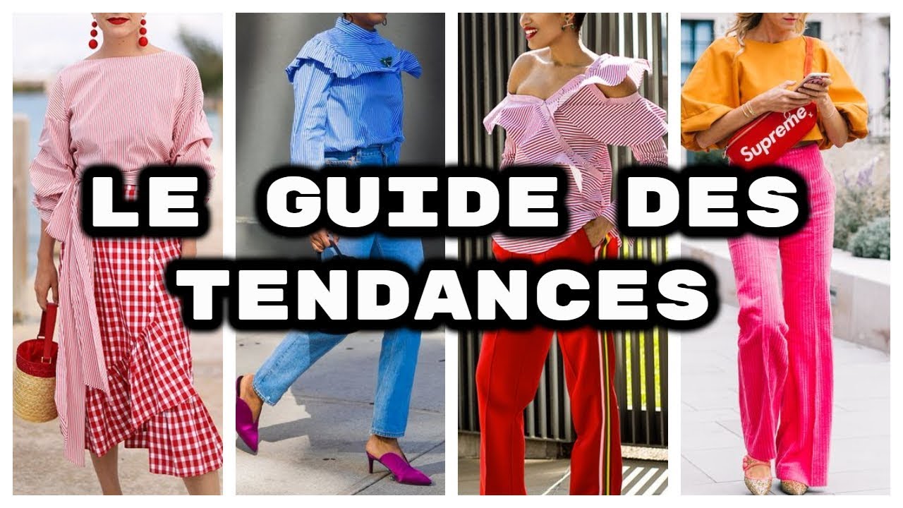 MODE | LE GUIDE DES TENDANCES PRINTEMPS ETE 2018 | The Fashion Trustee.