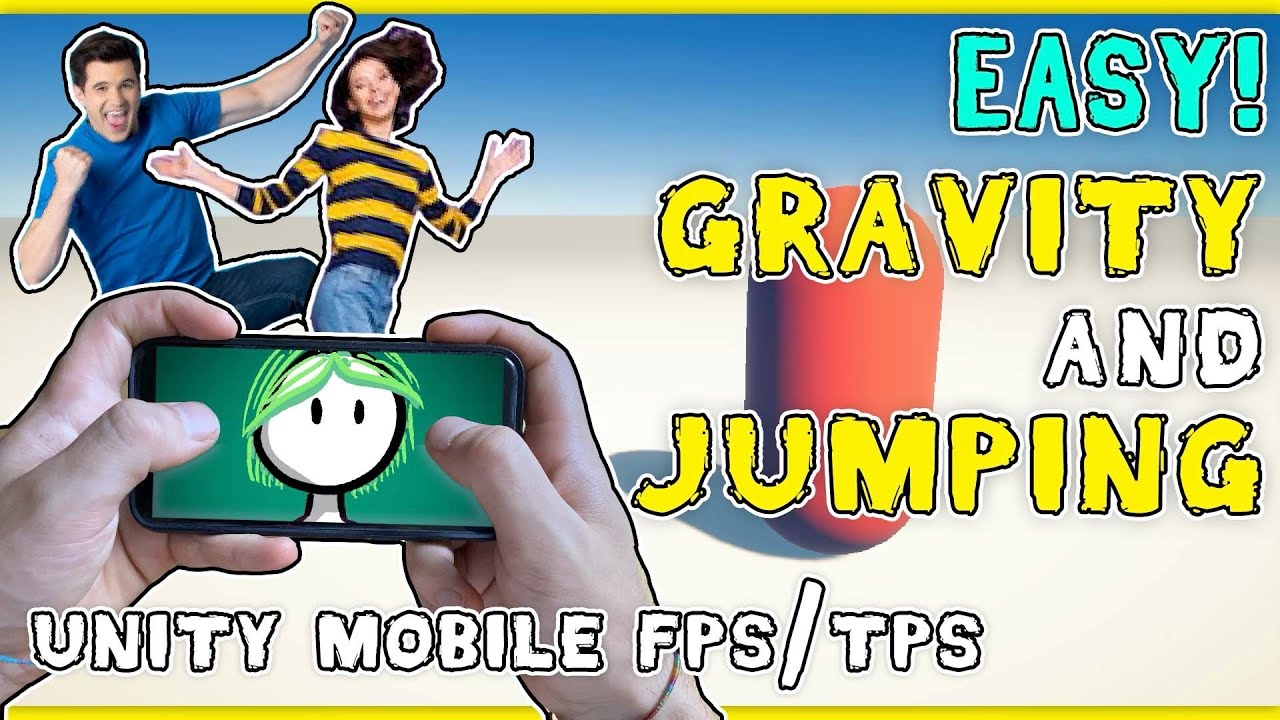 make-a-mobile-game-in-unity-adding-gravity-and-jumping-code-walkthrough-tutorial-youtube