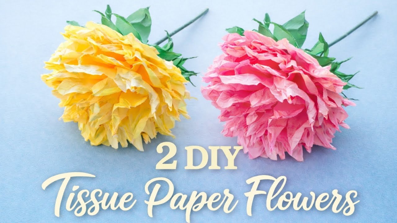 2 DIY Tissue Paper Flowers | Easy Paper Flower Craft for Beginners |