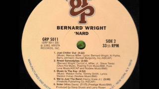 Video thumbnail of "BERNARD WRIGHT  Just chillin' out"