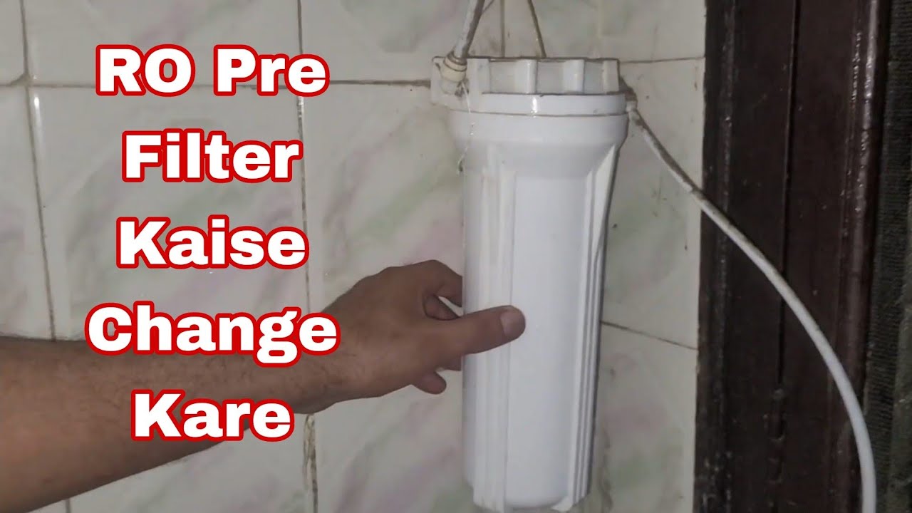 How to change RO Filter at Home | RO Pre Filter Replacement - YouTube