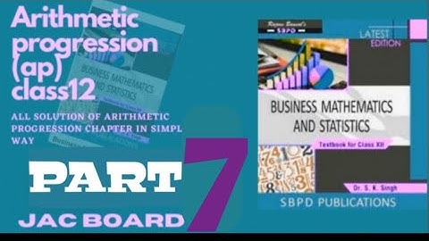 #7Arithmetic progression class 12thBusinessmathematics(jac board)chapter-1(समान्तर श्रेणी) (eg-12)