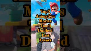 Top 5 Best Animation Movies Tamil Dubbed