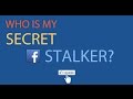 how to see who stalks your facebook QUICK AND FAST