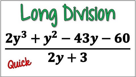*Quick* How to Use Long Division to Divide a Polynomial by a Binomial