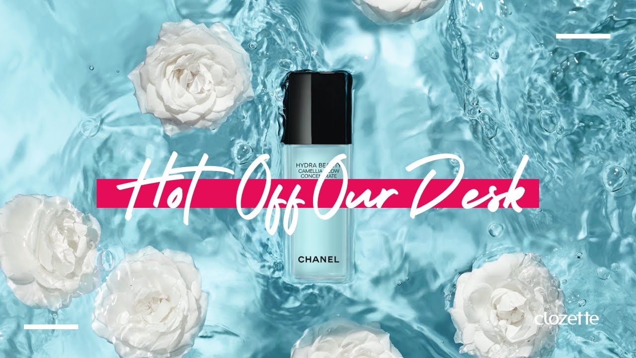 HotOffOurDesk: CHANEL Hydra Beauty Camellia Glow Concentrate