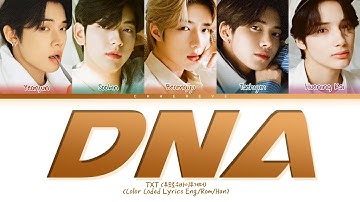 TXT DNA (original: BTS) Lyrics (Color Coded Lyrics)