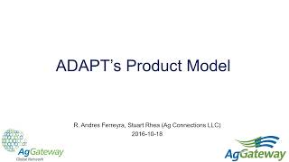 AgGateway's ADAPT Product Model