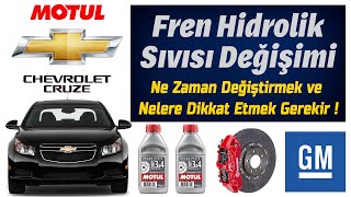 Fren Hidrolik Sıvısı Değişimi Nasıl Yapılır ? (Chevy Cruze ve Motul DOT 4 içerir)