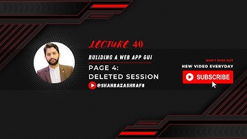 40. Building a Web App GUI | Page 4: Deleted Session | Node.JS | Learn with Shahbaz Ashraf #nodejs