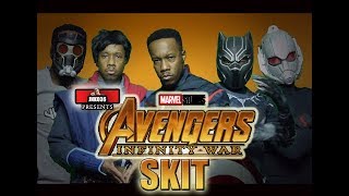 Avengers Infinity War MOVIE Skit - Jnko36