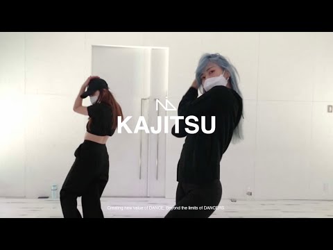 KAJITSU"What You Waiting For/SOMI"@NextinDance