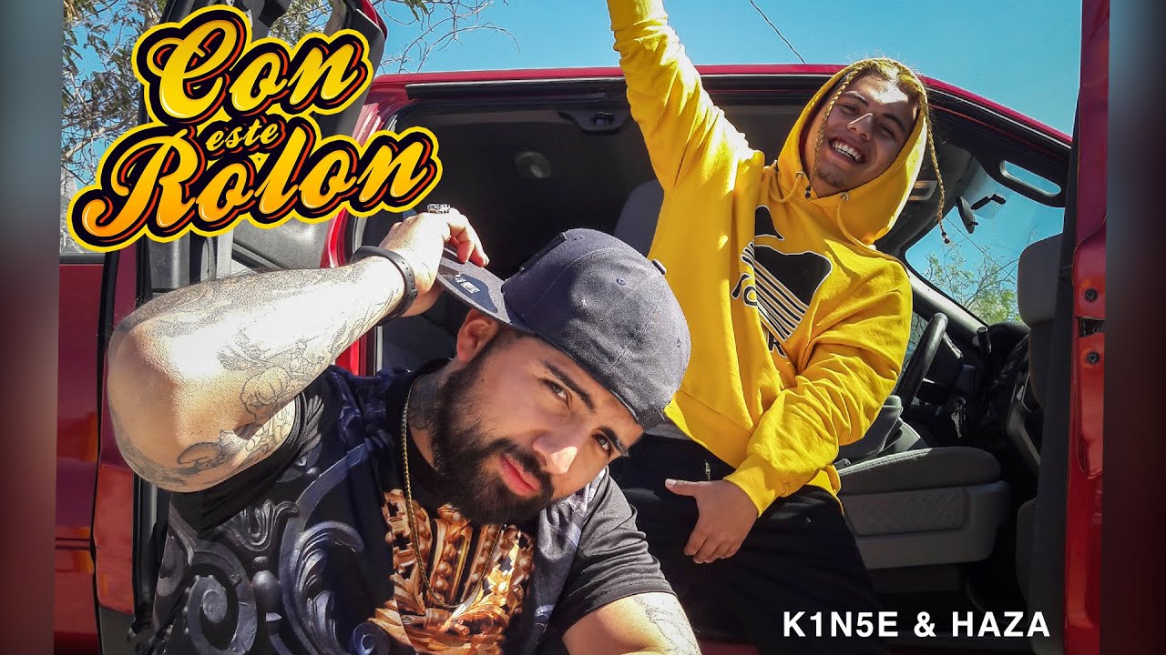 K1N5E & HAZA - Con este Rolón