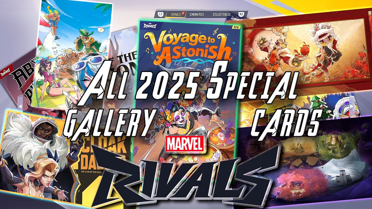 Marvel Rivals Card Set 2025 Special gallery cards COMPLETE! - Marvel Rivals - YouTube