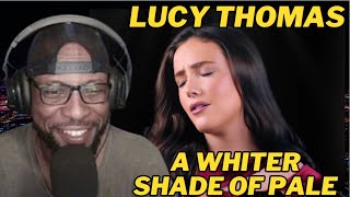 LUCY THOMAS PERFORMS 'A WHITER SHADE OF PALE' | SOULFUL RENDITION | REACTION
