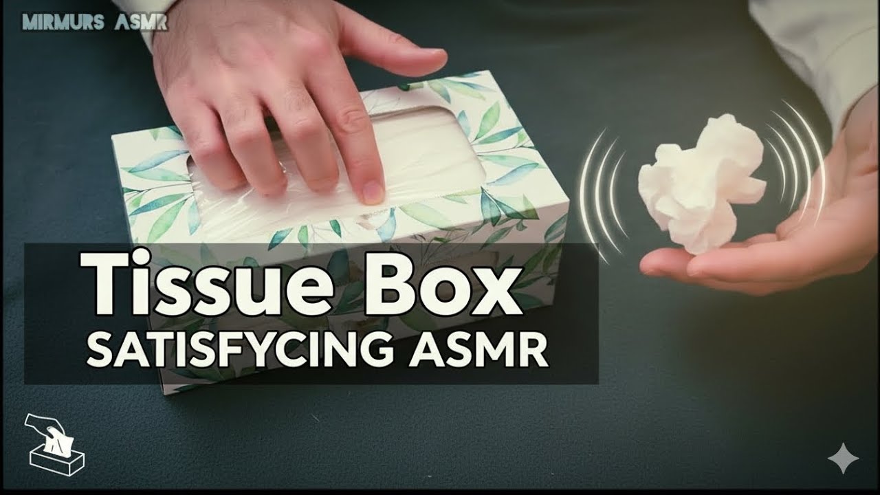 De-Stress With Me – Tissue Box Satisfying ASMR 💆‍♂️🎶- Escape The Chaos