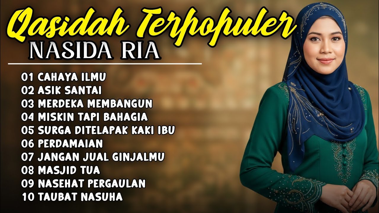 Kumpulan Lagu Qasidah Pilihan & Paling Populer Nasida Ria (Audio Jernih)