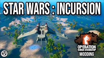 Operation Harsh DoorStop Mods - Star Wars