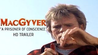 MacGyver (1985) Blu-Ray  A Prisoner Of Conscience Trailer #1 - Richard Dean Anderson - Dana Elcar