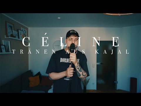 CÉLINE - Tränen aus Kajal (Cover - Sebastian Kurtz)