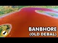 Banbhore (ancient Debal) - Dhabeji-Gharo - Sindh - Pakistan