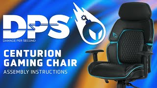 DPS Centurion Gaming Chair Assembly Instructions