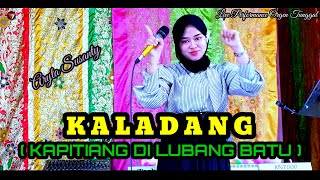 Kaladang  Kapitiang Di Lubang Batu   Aryta Susanty  Orgen Tunggal  Fantasi  