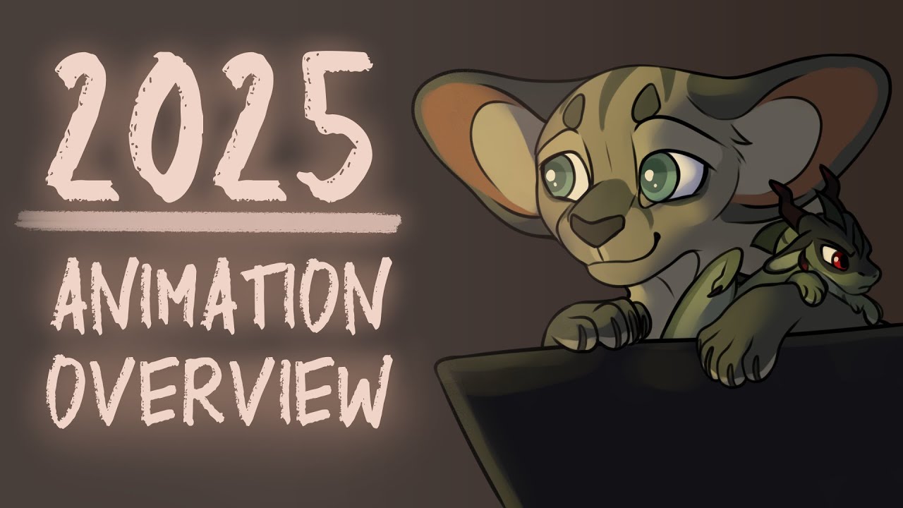 2025 Animation Overview - YouTube