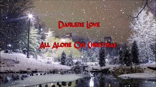 Darlene Love - All Alone On Christmas (lyrics)