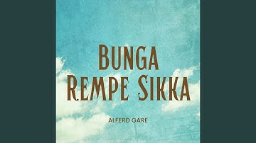 Bunga Rempe Sikka