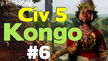 Civ 5: Lets Play Kongo (43 Civ TSL Mod) #6