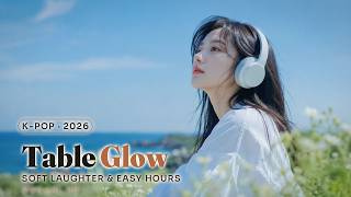 Warm Table Beats ☀️ Groovy K-Pop Playlist 2026 | Soft Laughter & Easy Hours screenshot 1
